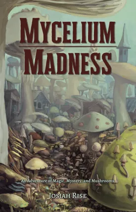 Mycelium Madness   PDF